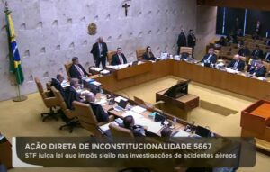 STF decide manter regras de sigilo de investigações sobre acidentes aéreos no Brasil