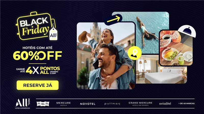 Accor lança promoções inéditas para Black Friday com descontos de até 60% 1 IMG 2601 Accor lança promoções inéditas para Black Friday com descontos de até 60%