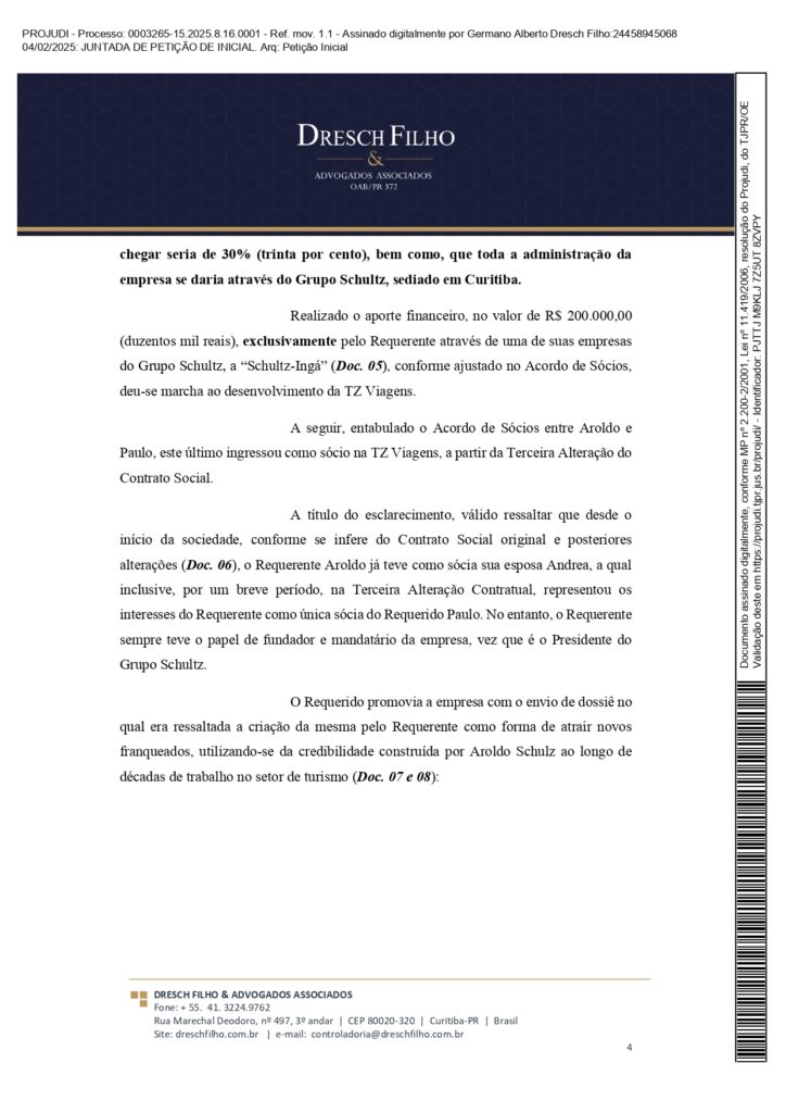 Franqueadora TZViagens Peticao Inicial AroldoSchultz Autos n. 0003265 15.2025.8.16.0001 page 0004 Na íntegra: confira a petição de Aroldo Schultz para retomar o controle da TZ Viagens