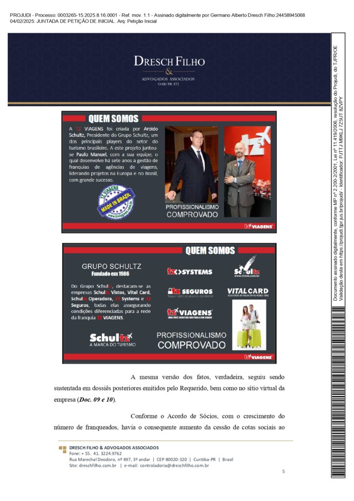 Franqueadora TZViagens Peticao Inicial AroldoSchultz Autos n. 0003265 15.2025.8.16.0001 page 0005 Na íntegra: confira a petição de Aroldo Schultz para retomar o controle da TZ Viagens