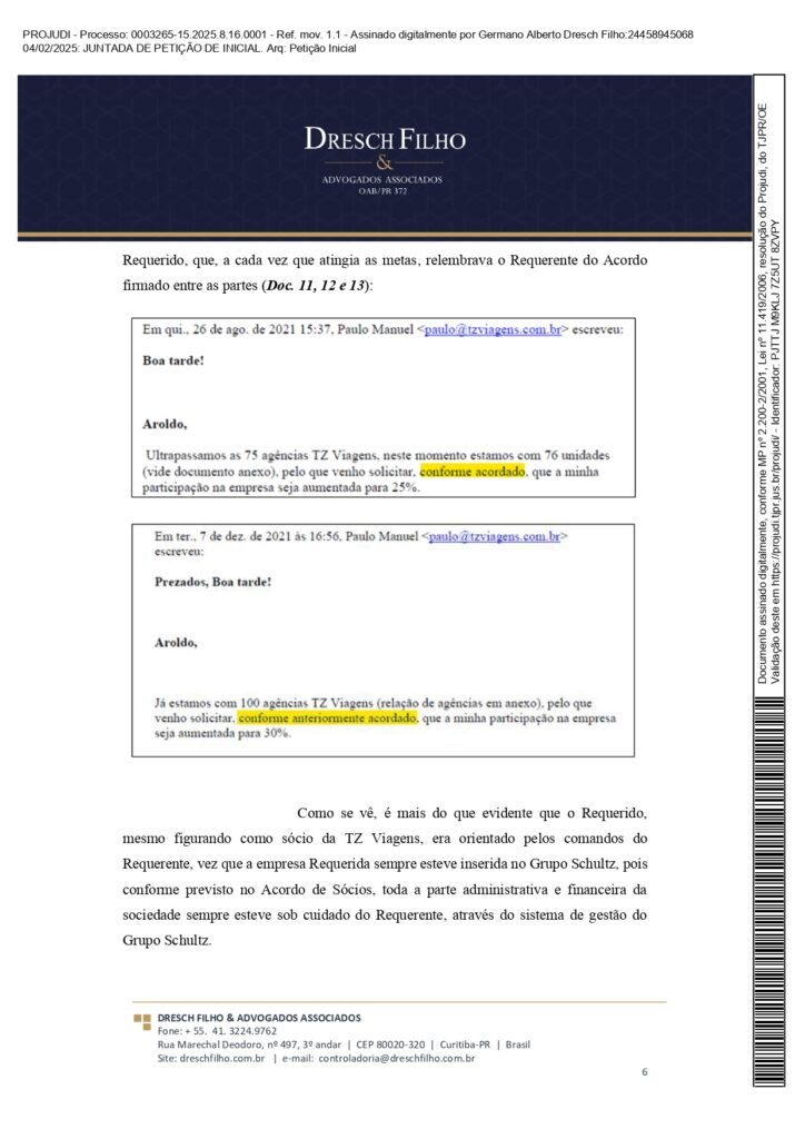 Franqueadora TZViagens Peticao Inicial AroldoSchultz Autos n. 0003265 15.2025.8.16.0001 page 0006 Na íntegra: confira a petição de Aroldo Schultz para retomar o controle da TZ Viagens