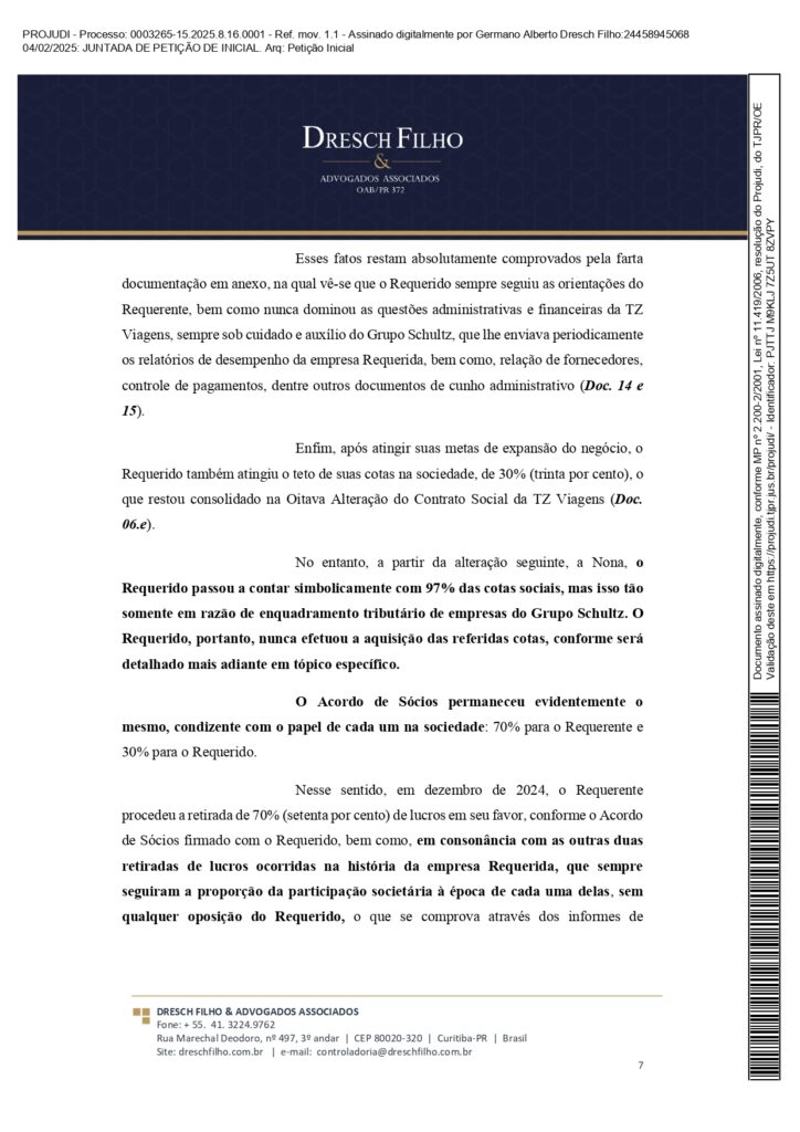 Franqueadora TZViagens Peticao Inicial AroldoSchultz Autos n. 0003265 15.2025.8.16.0001 page 0007 Na íntegra: confira a petição de Aroldo Schultz para retomar o controle da TZ Viagens