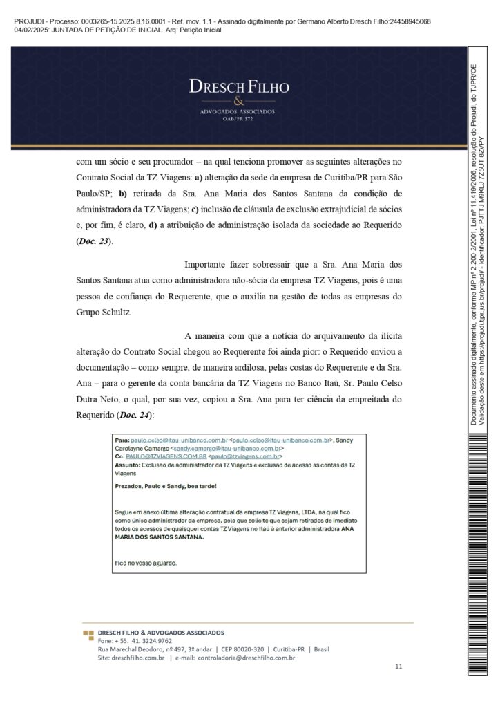 Franqueadora TZViagens Peticao Inicial AroldoSchultz Autos n. 0003265 15.2025.8.16.0001 page 0011 Na íntegra: confira a petição de Aroldo Schultz para retomar o controle da TZ Viagens