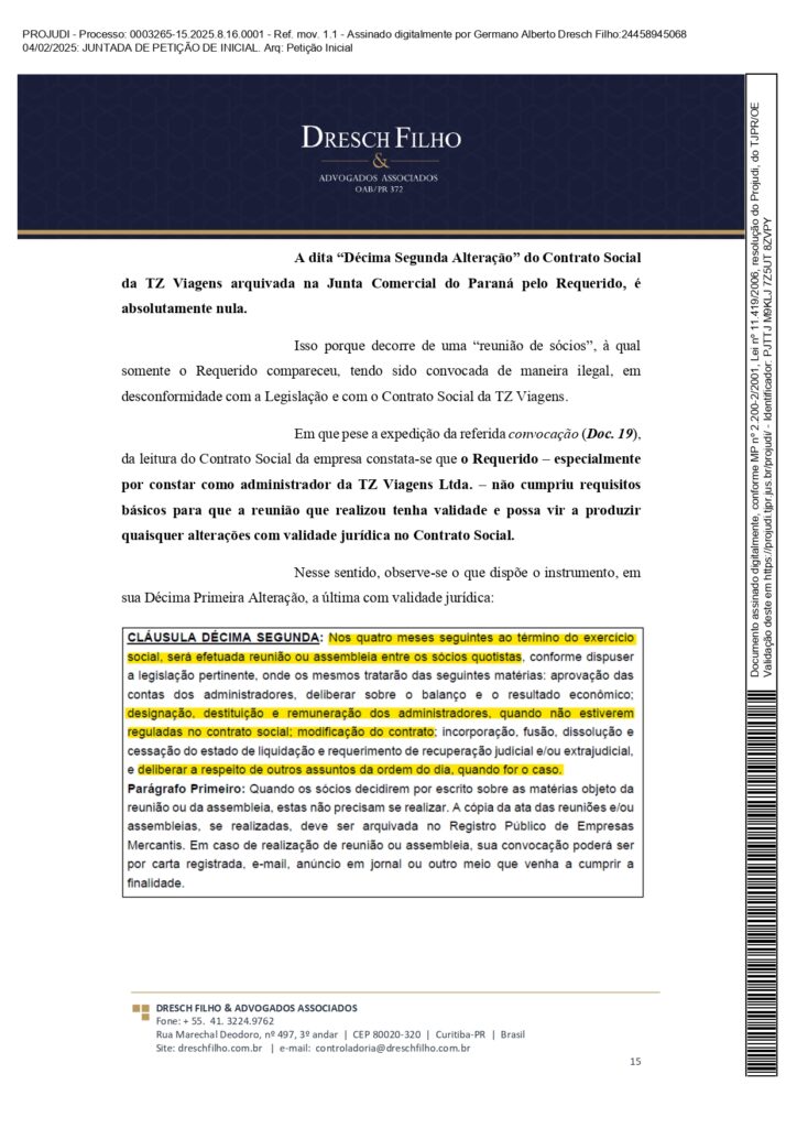 Franqueadora TZViagens Peticao Inicial AroldoSchultz Autos n. 0003265 15.2025.8.16.0001 page 0015 Na íntegra: confira a petição de Aroldo Schultz para retomar o controle da TZ Viagens