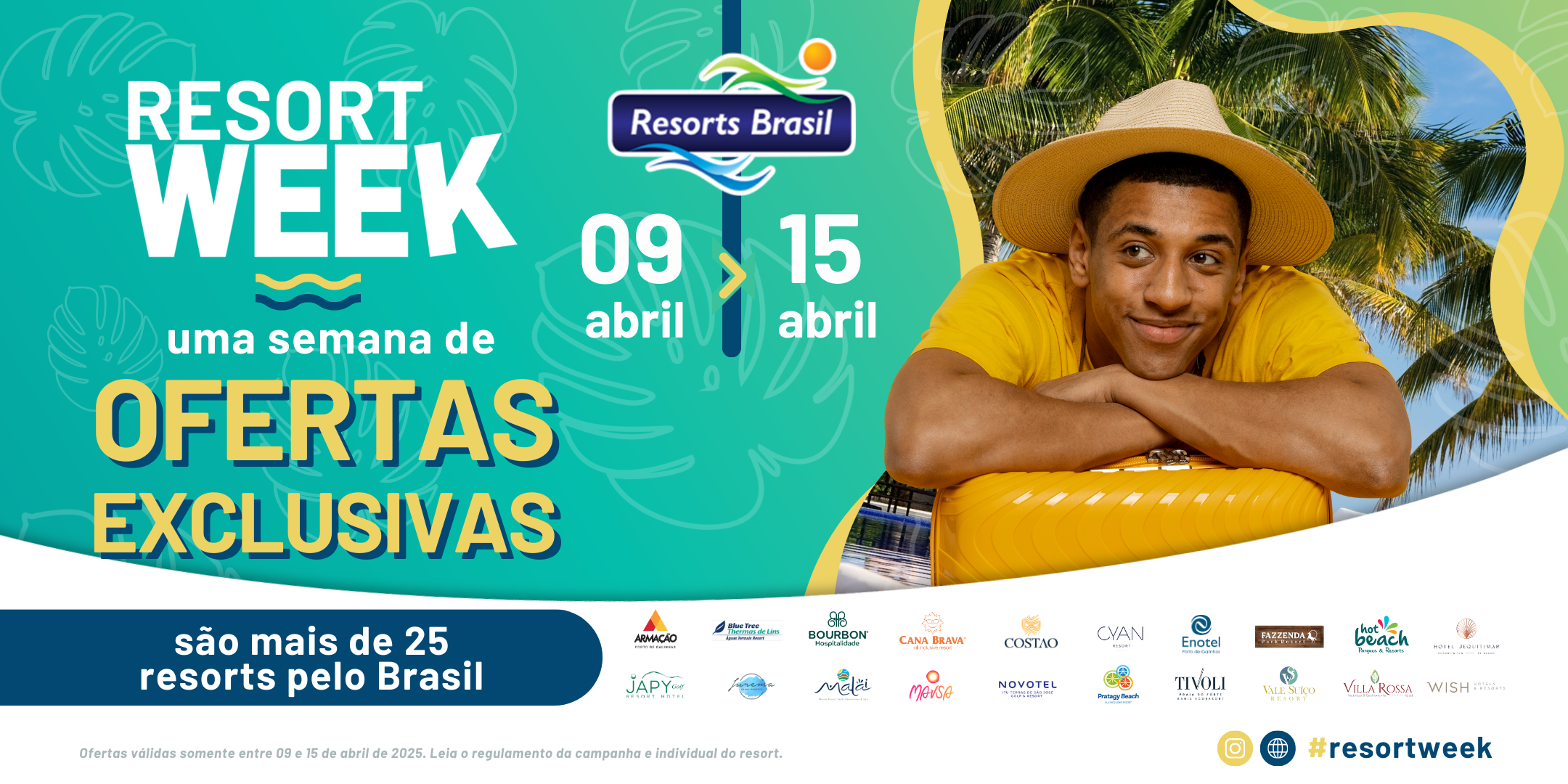 Resort Week oferece descontos de até 35% em mais de 25 resorts pelo Brasil 1 Banner Resort Week 1.2025 Resort Week oferece descontos de até 35% em mais de 25 resorts pelo Brasil