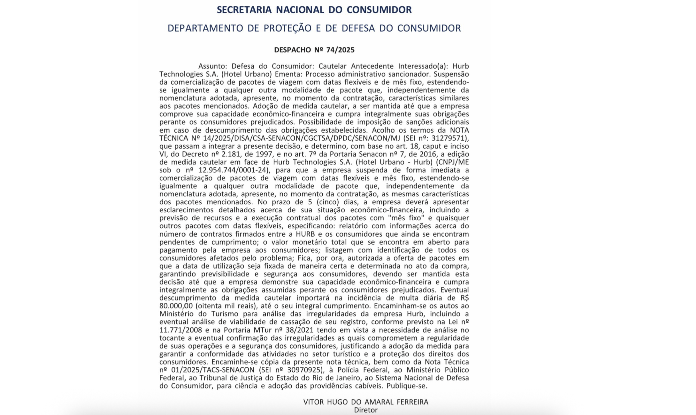 Fim de acordo: Senacon publica medida contra Hurb após impasse em TAC, confira 2 SENACON HURB