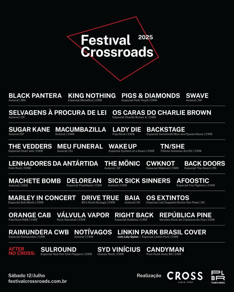 Festival Crossroads 2025 muda de casa, amplia estrutura e promete edição histórica com mais de 30 atrações 2 Lineup Cross Festival Crossroads 2025 muda de casa, amplia estrutura e promete edição histórica com mais de 30 atrações