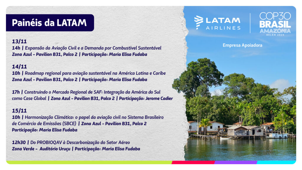 Latam vai reforçar operações na Amazônia e apoiar deslocamento de povos indígenas na COP 30