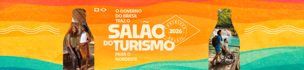 Salão do Turismo abre inscrições com acesso a crédito, capacitação e pacotes com desconto Salão do Turismo