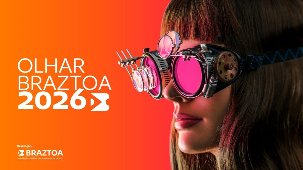 Turismo em 2026 será mais personalizado, consciente e orientado por propósito, diz Braztoa Turismo em 2026 será mais personalizado, consciente e orientado por propósito, aponta Braztoa