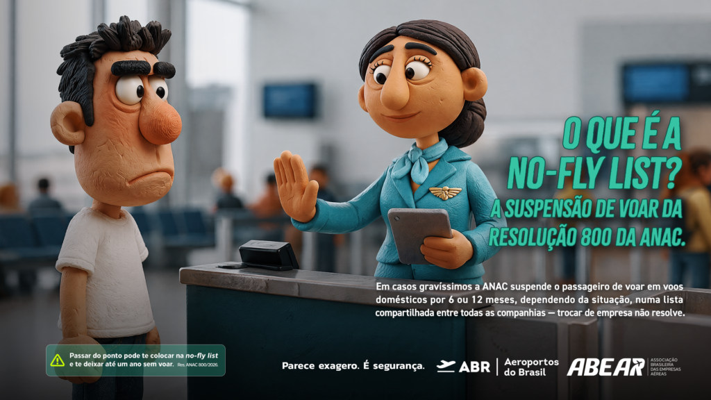 Abear lança campanha contra indisciplina no transporte aéreo com nova regra da Anac (Divulgação/Abear) Abear lança campanha contra indisciplina no transporte aéreo com nova regra da Anac