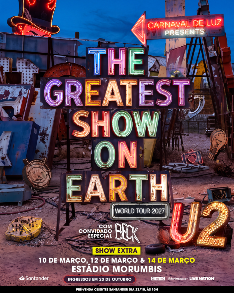 U2 anuncia data extra no Brasil da turnê mundial "The Greatest Show on Earth" 2027